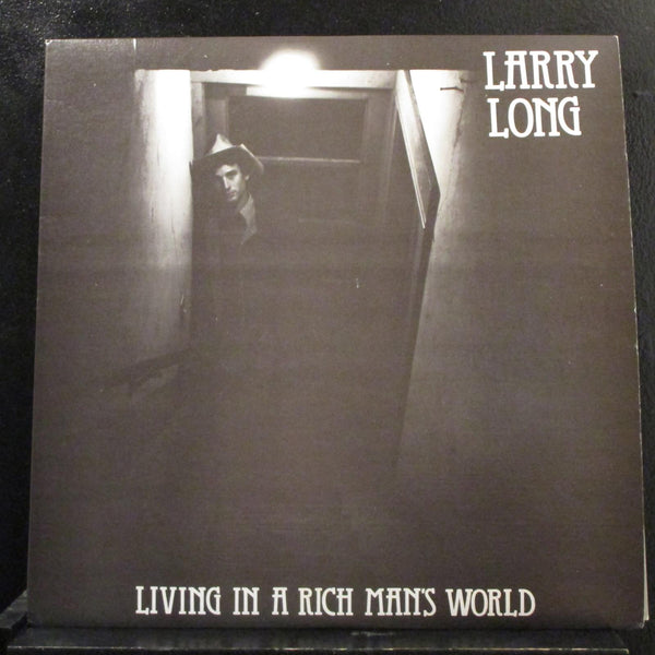 Larry Long - Living In A Rich Man's World LP Mint- Signed Handbill & Insert - Shuga Records
