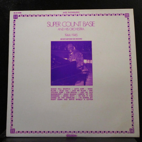 Super Count Basie And His Orchestra - 1944/1945 LP Mint- JA 5160 Mono France - Shuga Records