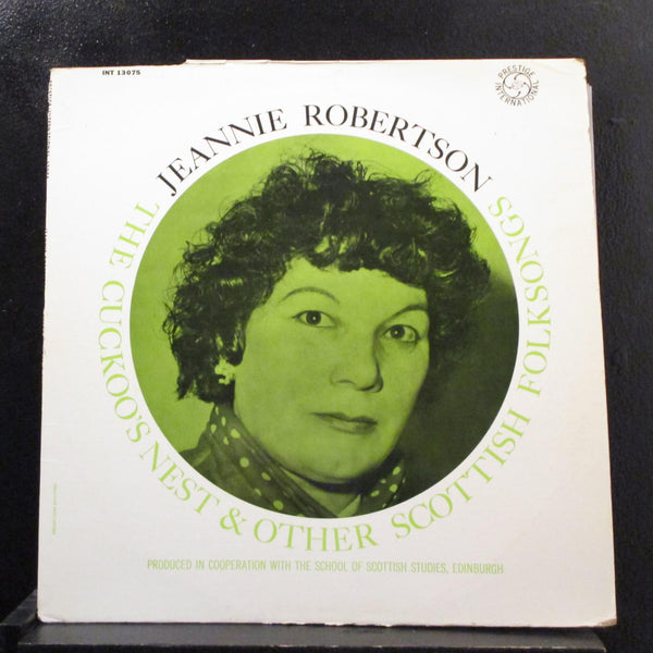 Jeannie Robertson - Cuckoos Nest & Other Scottish Folk Songs LP VG INT-13075 1st - Shuga Records