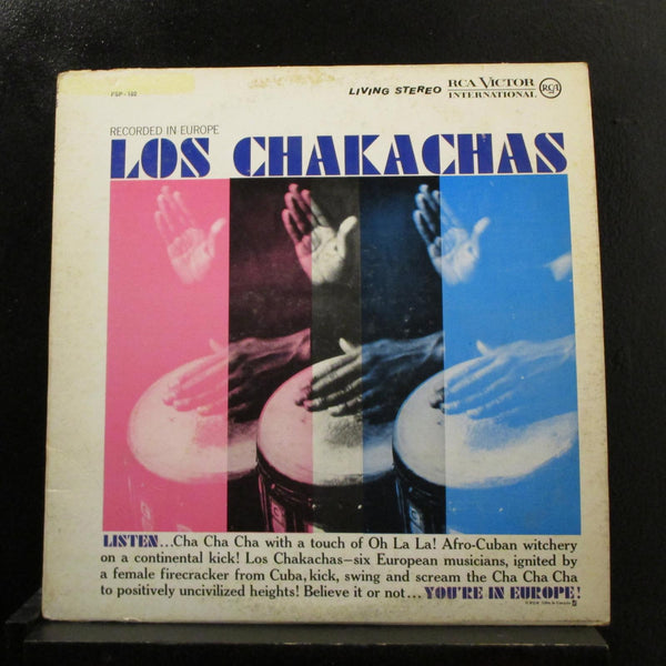 Los Chakachas - Recorded In Europe LP VG+ FSP 102 Canada Living Stereo Record - Shuga Records