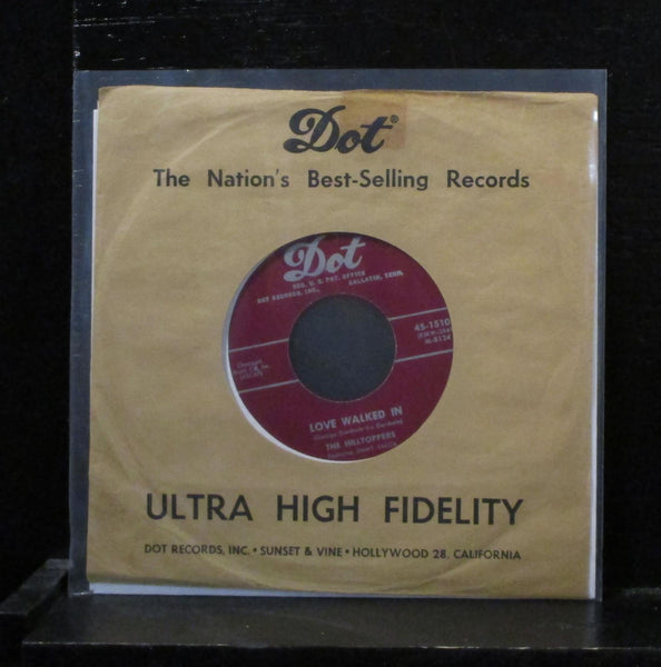 The Hilltoppers - Love Walked In 7" VG+ 45-15105 Dot 1953 USA Vinyl 45 - Shuga Records