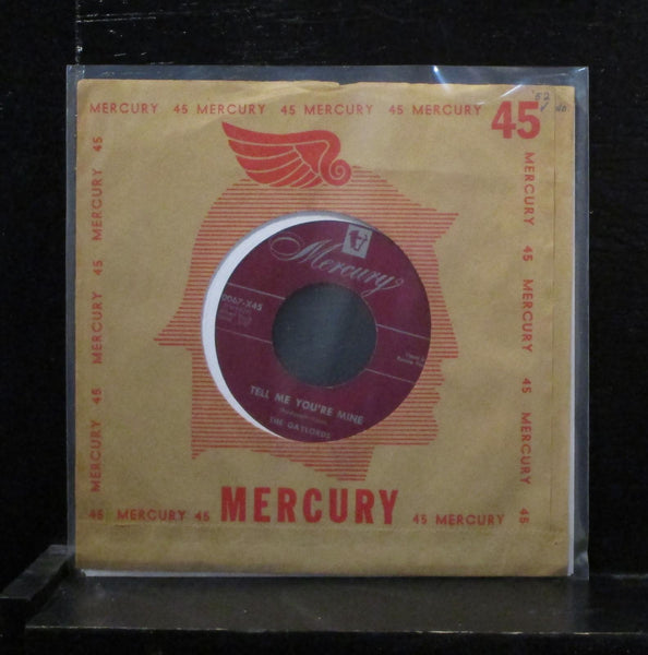 The Gaylords - Tell Me You're Mine 7" VG+ 70067-X45 Mercury 1952 Vinyl 45 - Shuga Records