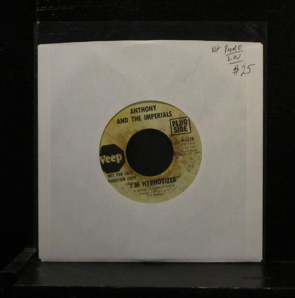 Anthony & The Imperials - I'm Hypnotized 7" VG+ Promo V-1278 Vinyl 45 label wear - Shuga Records