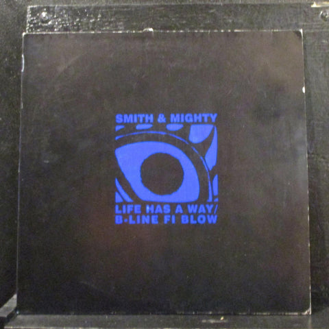 Smith & Mighty – Life Has A Way / B-Line Fi Blow - Mint- 10" EP Record 2002 !K7 Germany Vinyl - Electronic / UK Garage / House