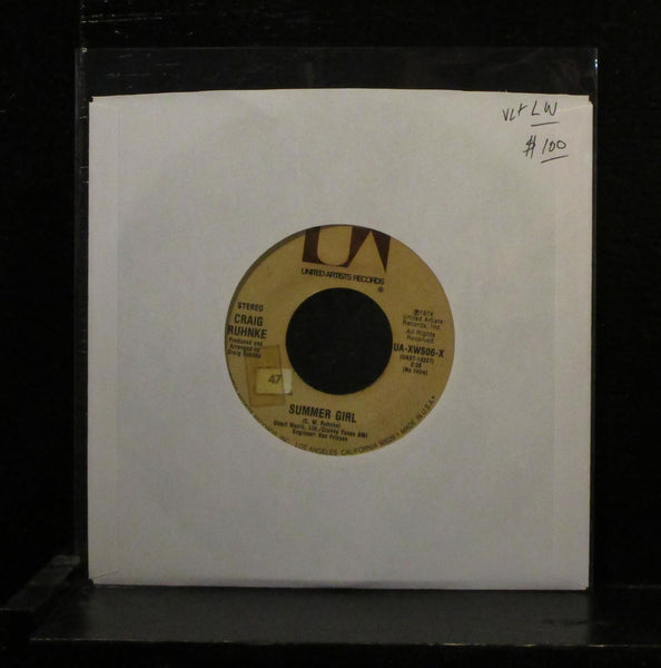 Craig Ruhnke - Summer Girl / Turn The Lights Down Low 7" VG+ Vinyl 45 UA-XW506-X - Shuga Records