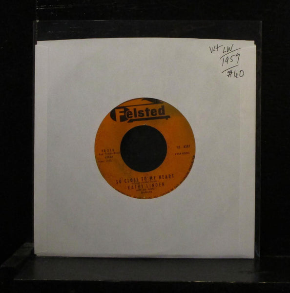 Kathy Linden - Close To My Heart 7" VG+ Vinyl 1959 Felsted 45-8587 label wear - Shuga Records