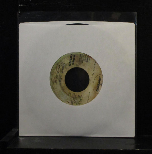 The New Colony Six - Barbara, I Love You 7" VG+ Promo Vinyl 45 73004 label wear - Shuga Records