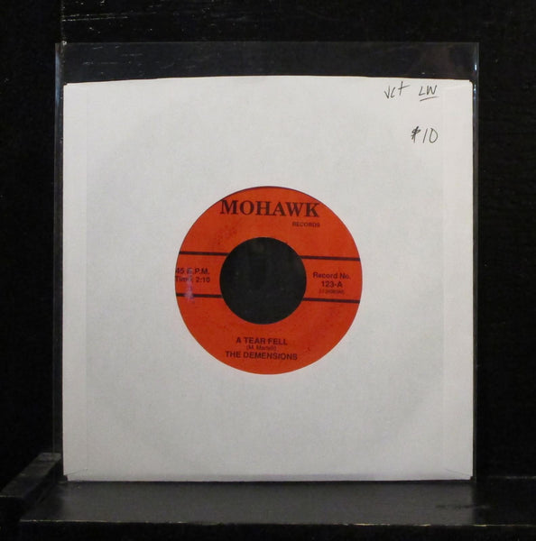 The Demensions - A Tear Fell / Zing 7" VG+ Vinyl 45 Mohawk 123 label wear - Shuga Records