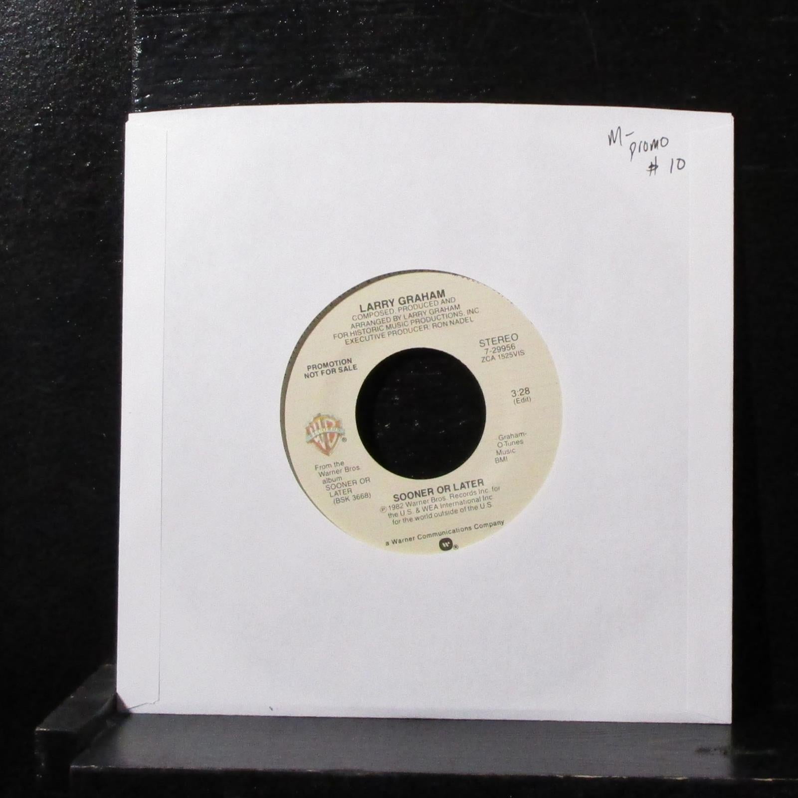 Larry Graham - Sooner Or Later 7" Mint- Promo Vinyl 45 WB 7-29956 USA 1982 - Shuga Records