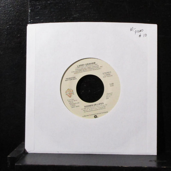 Larry Graham - Sooner Or Later 7" Mint- Promo Vinyl 45 WB 7-29956 USA 1982 - Shuga Records