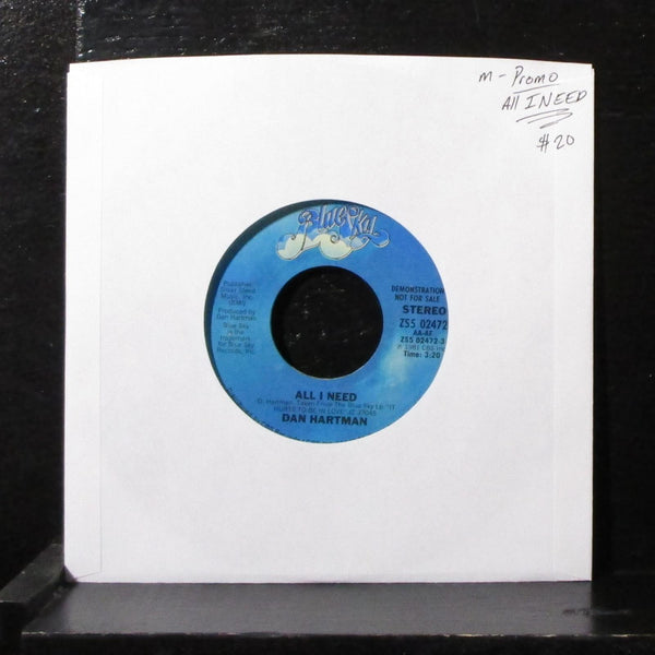 Dan Hartman - All I Need 7" Mint- Promo Vinyl 45 Blue Sky ZS5 02474 USA 1981 - Shuga Records