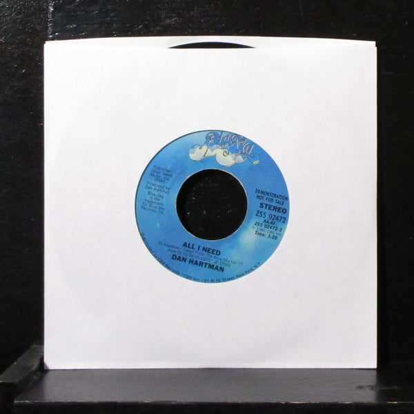 Dan Hartman - All I Need 7" Mint- Promo Vinyl 45 Blue Sky ZS5 02474 USA 1981 - Shuga Records