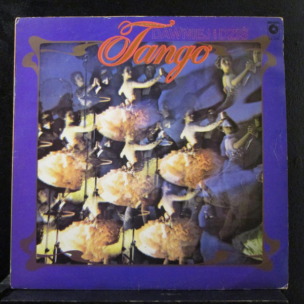 Various - Tango Dawniej Dzis LP VG+ SX 1760 Poland USA 1979 Vinyl Record - Shuga Records
