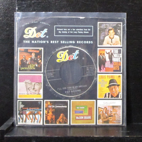 Pat Boone - I'll See You In My Dreams 7" Mint- Vinyl Dot 45-16312 USA 1961 - Shuga Records