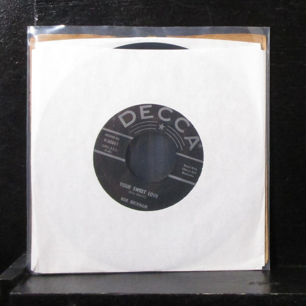 Bob Beckham - Your Sweet Love / Just As Much As Ever 7" Mint- Vinyl 45 9-30861 - Shuga Records