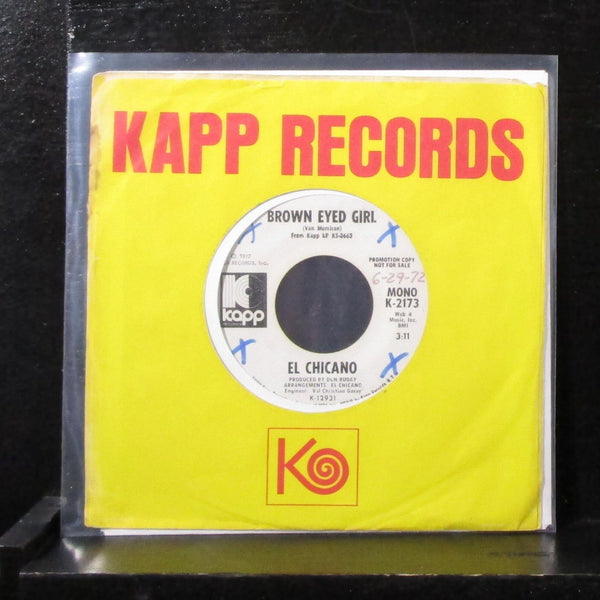El Chicano - Brown Eyed Girl / Mas Zacate 7" VG+ Promo Vinyl 45 K-2173 USA 1972 - Shuga Records
