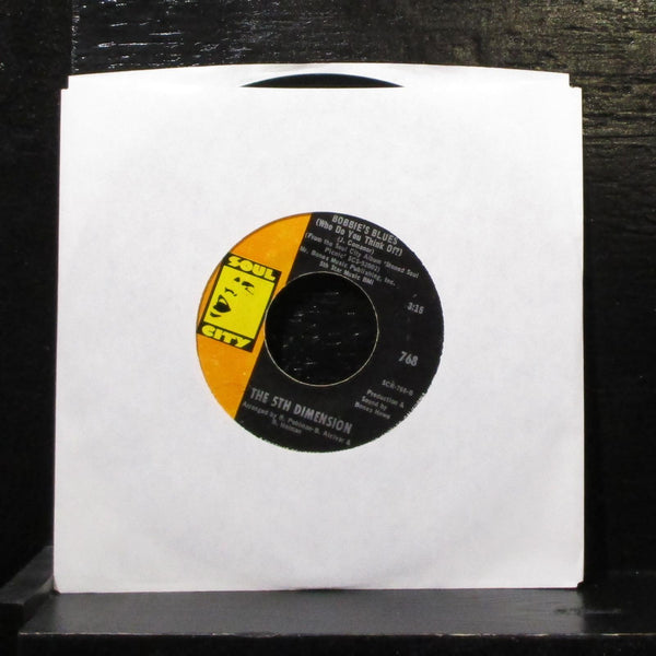 5th Dimension - Sweet Blindness / Bobbie's Blues 7" VG+ Vinyl 45 Soul City 768 - Shuga Records