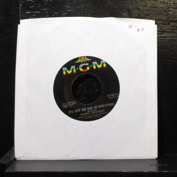 Tommy Edwards - It's Not The End Of Everything 7" Mint- Vinyl 45 MGM K12916 1960 - Shuga Records