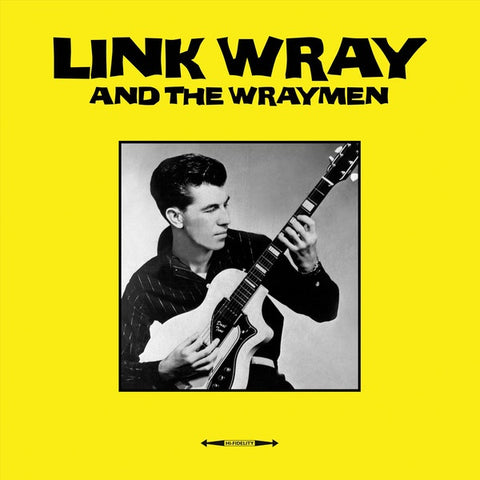 Link Wray And The Wraymen ‎– Link Wray And The Wraymen (1960) - New LP Record 2015 Not Now Music Europe Import 180 gram Vinyl - Rockabilly / Rock & Roll
