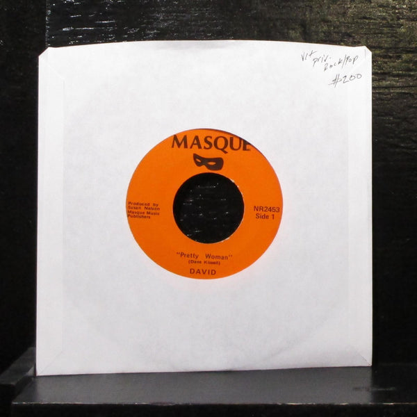 David - Pretty Woman / Man On A Mountain 7" VG+ Vinyl 45 priv. Masque NR2453 - Shuga Records