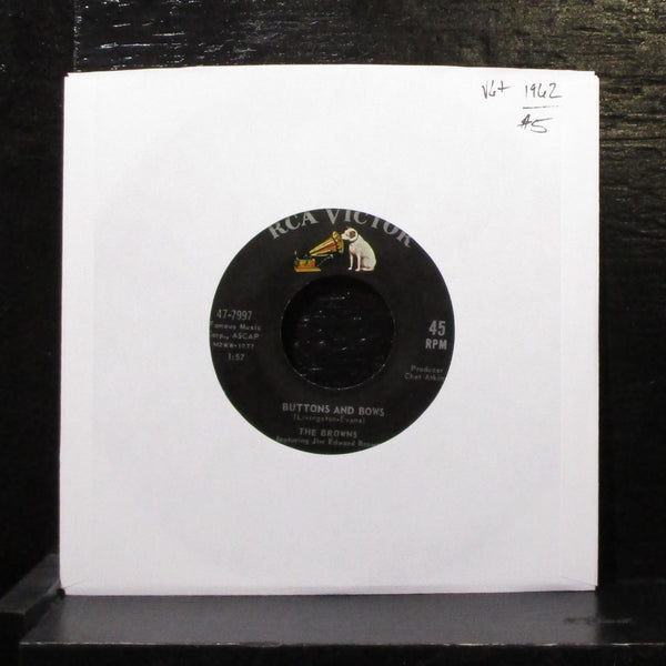 The Browns - Buttons And Bows / Remember Me 7" VG+ Vinyl 45 RCA 47-7997 1962 - Shuga Records