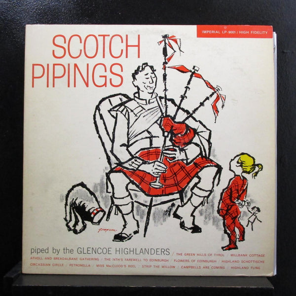 The Glencoe Highlanders - Scotch Pipings LP VG LP 9001 Mono Grayson Art Cover - Shuga Records