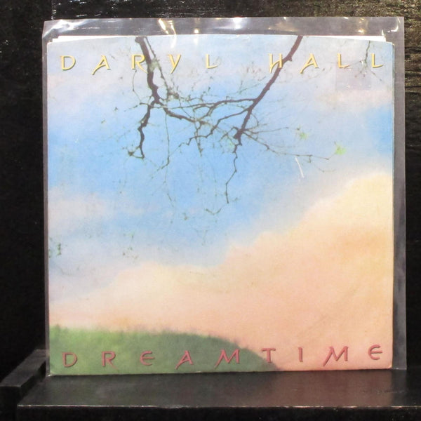 Daryl Hall - Dreamtime / Let It Out 7" VG+ Vinyl 45 RCA PB-14387 USA 1986 - Shuga Records