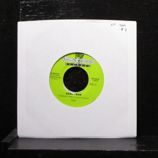 T.O.K. / Mr. Flava - Same Team / Love Me 7" VG+ Vinyl 45 Young Blood 2001 - Shuga Records