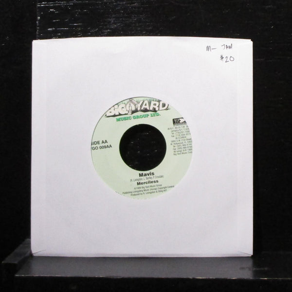 Merciless - Mavis 7" Mint- Vinyl 45 Big Yard Music Group BYGO 009 Jamaica 1999 - Shuga Records