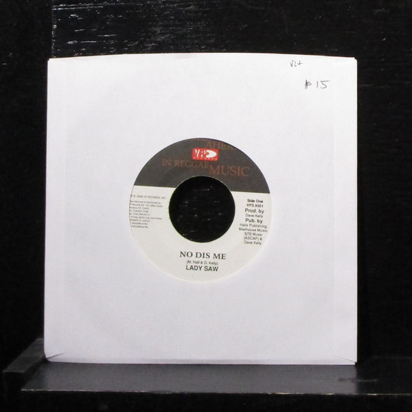 Lady Saw - No Dis Me / Oh Yeah 7" VG+ Vinyl 45 VPS 8501 Jamaica 1999 - Shuga Records