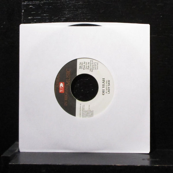 Lady Saw - No Dis Me / Oh Yeah 7" VG+ Vinyl 45 VPS 8501 Jamaica 1999 - Shuga Records