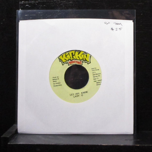 Lady G - Let Him Know 7" VG+ Vinyl 45 Kickin Productions Jamaica - Shuga Records