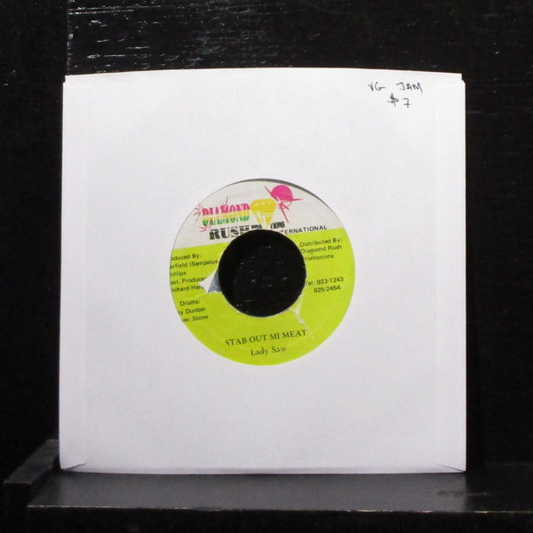 Lady Saw - Stab Out Mi Meat 7" VG Vinyl 45 Diamond Rush Jamaica 1994 - Shuga Records