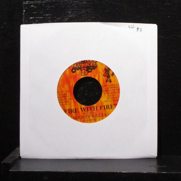 Bounty Killer - Fire With Fire 7" VG+ Vinyl 45 Massive B MAS-169 USA 2000 - Shuga Records