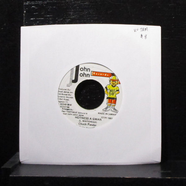 Chuck Fender - Hotness A Gwan 7" VG+ Vinyl 45 John John Records Jamaica 1997 - Shuga Records