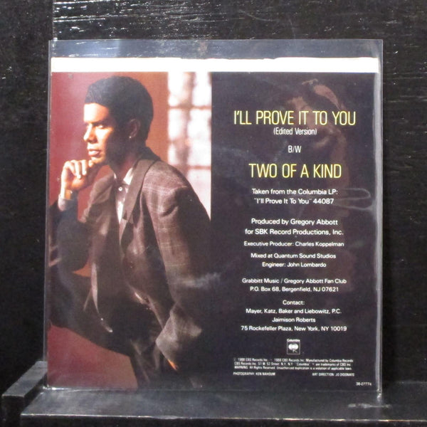 Gregory Abbott - I'll Prove It To You 7" Mint- Vinyl 45 Columbia 38-07774 USA - Shuga Records