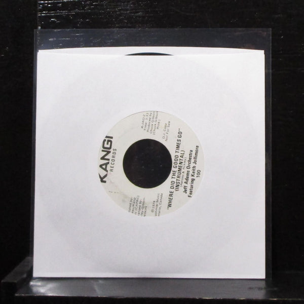 Jeff Adams - Where Did The Good Times Go 7" VG+ Promo Vinyl 45 K-JAD-1 Canada - Shuga Records