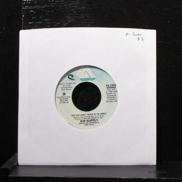 Air Supply - Two Less Lonely People In The World 7" Mint- Promo Vinyl 45 AS 1004 - Shuga Records