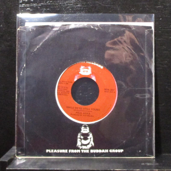 Paul Anka - While We're Still Young 7" Mint- Rare Vinyl 45 Buddah BDA 337 USA - Shuga Records