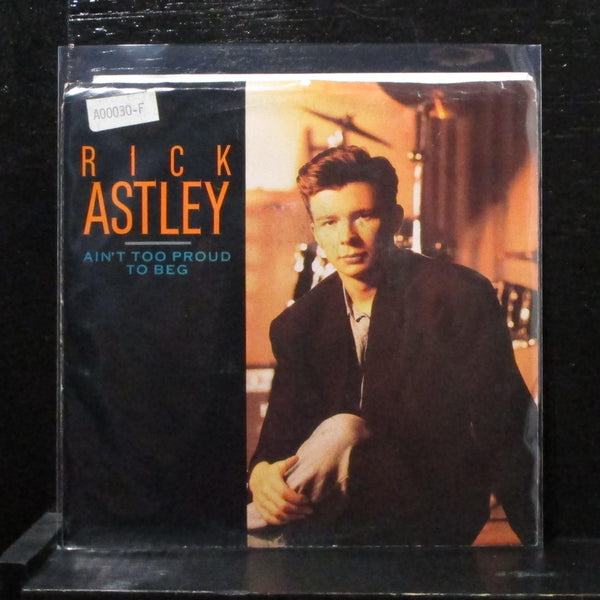 Rick Astley - Ain't To Proud To Beg 7" Mint- Vinyl 45 RCA 9030-7-R USA 1988 - Shuga Records