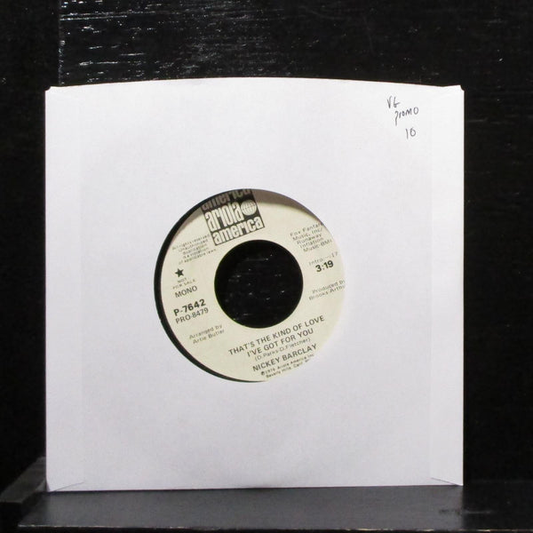 Nickey Barclay - That's The Kind Of Love... 7" VG Promo Vinyl 45 P-7642 USA 1976 - Shuga Records