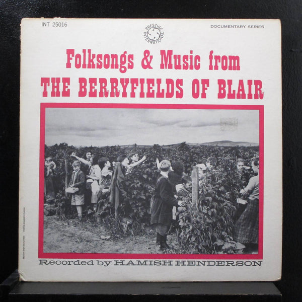 Various - Music From The Berryfields Of Blair LP Mint- INT-DS 25016 RVG 1st 1963 - Shuga Records