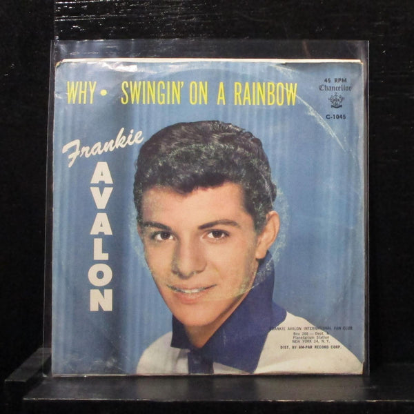 Frankie Avalon - Why / Swingin' On A Rainbow 7" VG+ Vinyl 45 C1045 USA 1959 - Shuga Records