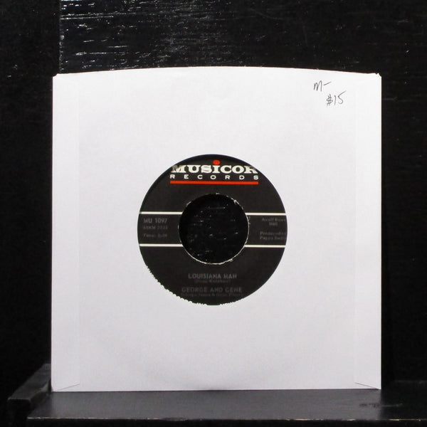 George And Gene - Louisiana Man / I'm A Fool To Care 7" Mint- Vinyl 45 MU 1097 - Shuga Records