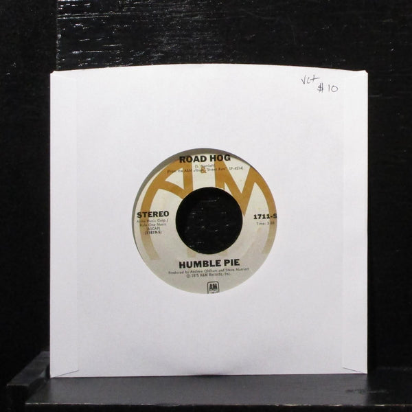 Humble Pie - Rock And Roll / Road Hog 7" VG+ Vinyl 45 A&M 1711-S USA 1975 - Shuga Records