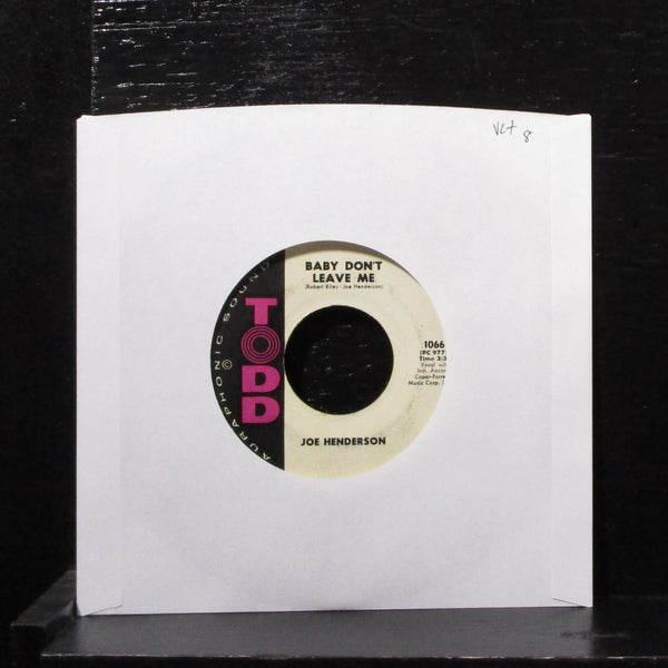 Joe Henderson - Right Now / Baby Don't Leave Me 7" VG+ Vinyl 45 Todd 1066 USA - Shuga Records