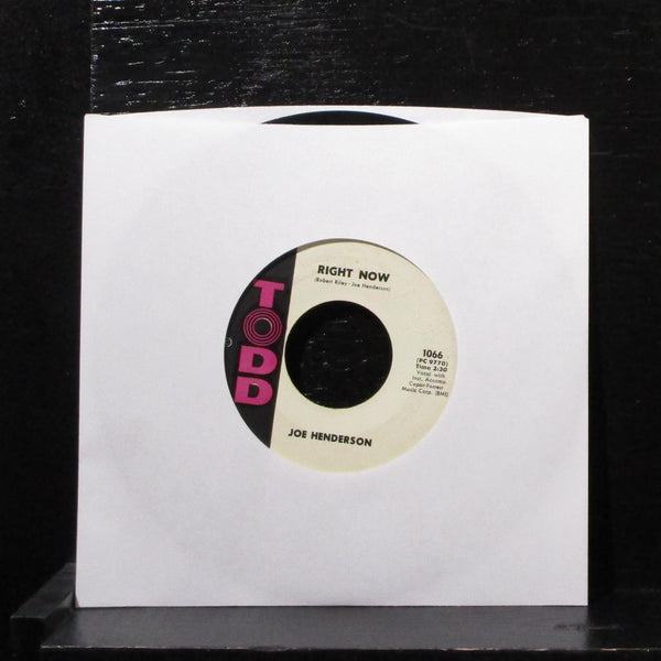 Joe Henderson - Right Now / Baby Don't Leave Me 7" VG+ Vinyl 45 Todd 1066 USA - Shuga Records