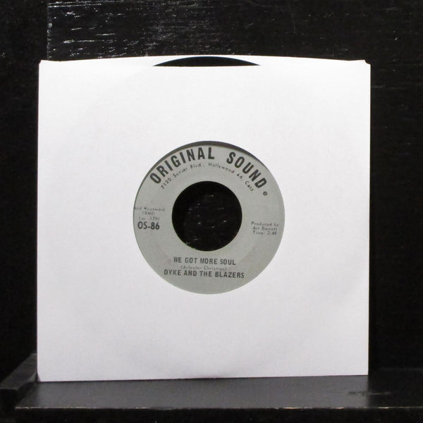 Dyke & The Blazers - We Got More Soul / Shotgun Slim 7" VG+ Vinyl 45 OS-86 USA - Shuga Records