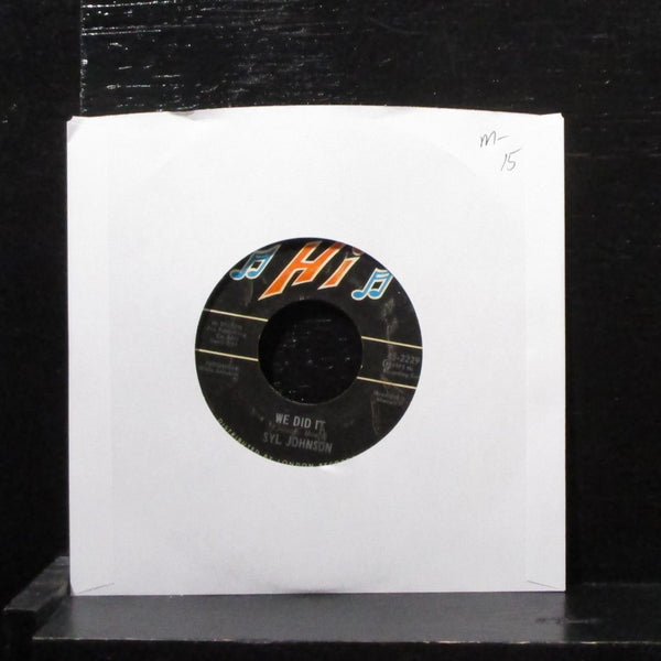 Syl Johnson - We Did It / Any Way The Wind Blows 7" Mint- Vinyl Hi 45-2229 USA - Shuga Records