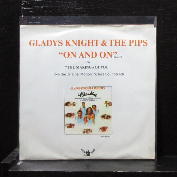 Gladys Knight & The Pips - On And On 7" Mint- Vinyl 45 BDA 423 USA 1974 - Shuga Records